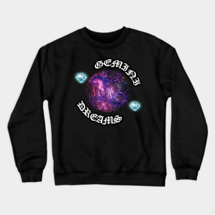 GEMINI DREAMS Crewneck Sweatshirt